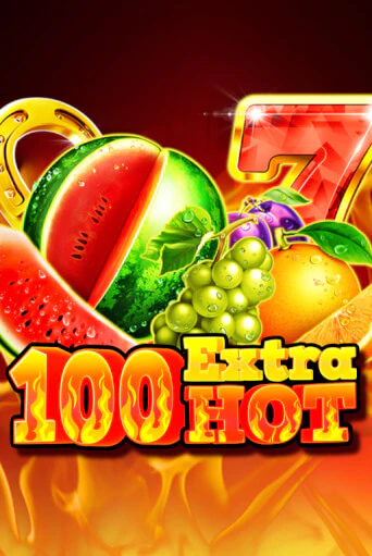 Бесплатная игра 100 Extra Hot от 5 Men Gaming | ChampionSlots Casino 