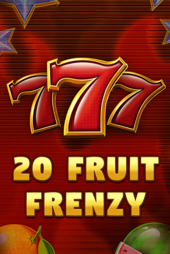 Бесплатная игра 20 Fruit Frenzy от Fazi | ChampionSlots Casino 