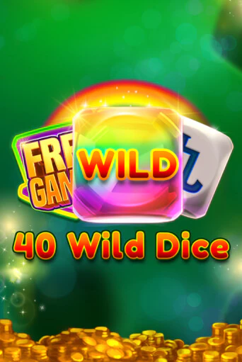 Бесплатная игра 40 Wild Dice   от Fazi | ChampionSlots Casino 