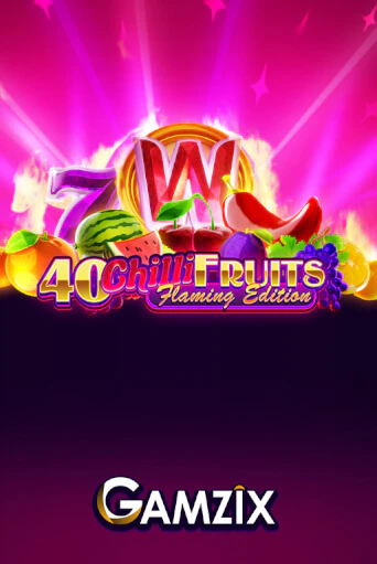 Бесплатная игра 40 Chilli Fruits Flaming Edition от Gamzix | ChampionSlots Casino 