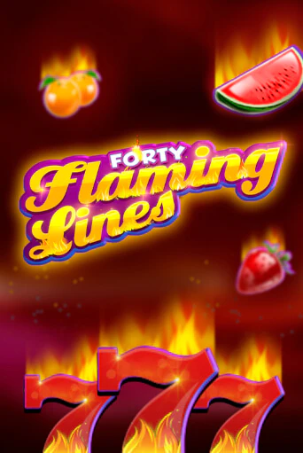 Бесплатная игра 40 Flaming Lines от Zeusplay | ChampionSlots Casino 