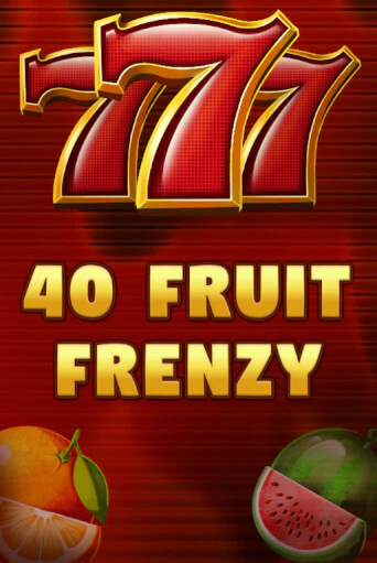 Бесплатная игра 40 Fruit Frenzy от Fazi | ChampionSlots Casino 