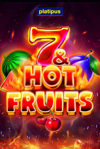 Бесплатная игра 7 & Hot Fruits от Platipus | ChampionSlots Casino 