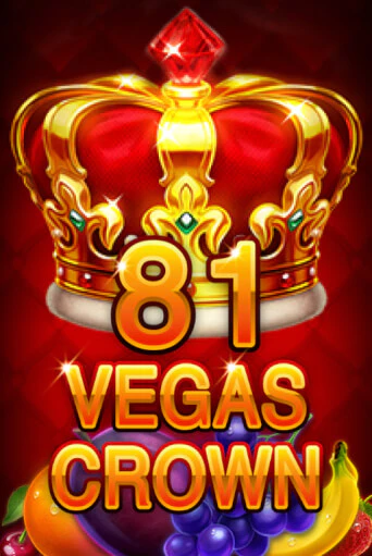 Бесплатная игра 81 Vegas Crown от Fazi | ChampionSlots Casino 