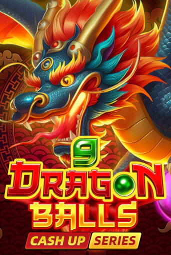 Бесплатная игра 9 Dragon Balls: Cash Up от Fugaso | ChampionSlots Casino 