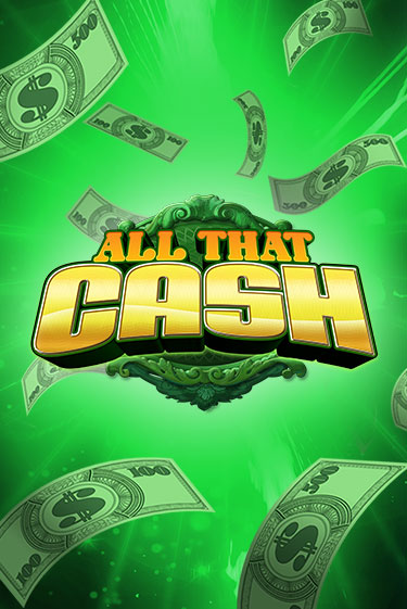 Бесплатная игра All That Cash от High 5 | ChampionSlots Casino 