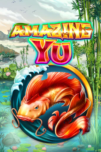 Бесплатная игра Amazing Yu от Felix Gaming | ChampionSlots Casino 