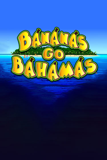 Бесплатная игра Bananas Go Bahamas от Клуб Вулкан | ChampionSlots Casino 