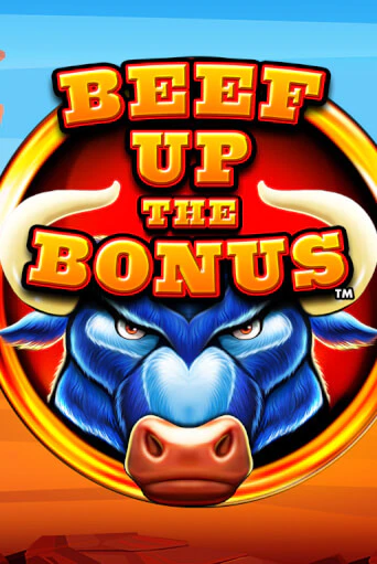 Бесплатная игра Beef Up the Bonus™ от Games Global | ChampionSlots Casino 