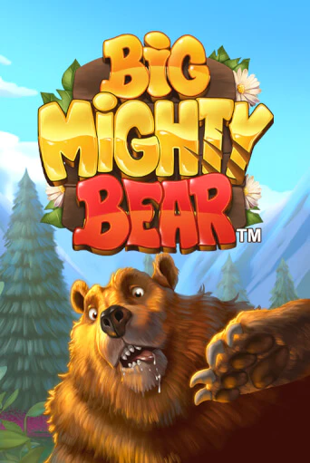 Бесплатная игра Big Mighty Bear от Games Global | ChampionSlots Casino 