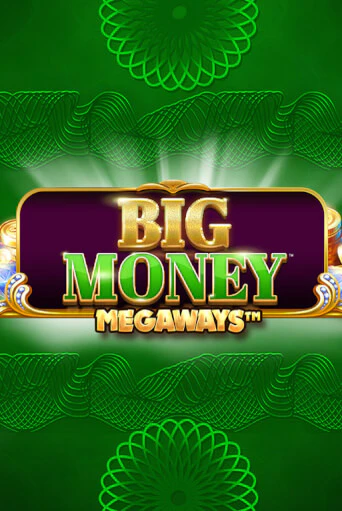 Бесплатная игра Big Money Megaways от Blueprint Gaming | ChampionSlots Casino 