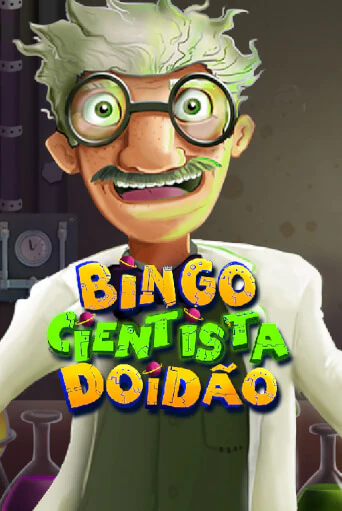 Бесплатная игра Bingo Cientista Doidão от Caleta Gaming | ChampionSlots Casino 