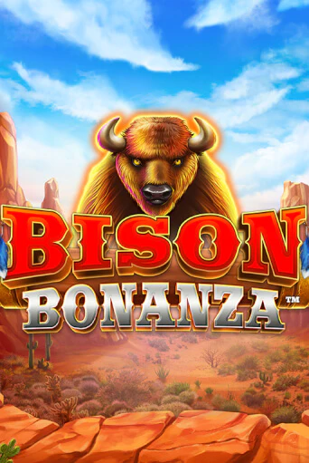 Бесплатная игра Bison Bonanza от Blueprint Gaming | ChampionSlots Casino 