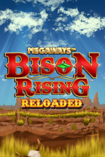 Бесплатная игра Bison Rising Reloaded Megaways от Blueprint Gaming | ChampionSlots Casino 