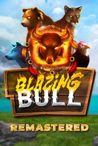 Бесплатная игра Blazing Bull Remastered от Kalamba | ChampionSlots Casino 