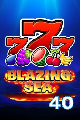 Бесплатная игра Blazing Sea 40 от Games Global | ChampionSlots Casino 