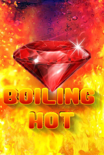 Бесплатная игра Boiling Hot от 5 Men Gaming | ChampionSlots Casino 