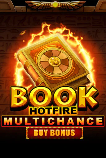 Бесплатная игра Book Hotfire Multichance Buy Bonus от Novomatic | ChampionSlots Casino 
