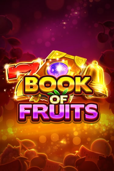 Бесплатная игра Book of Fruits от Amatic | ChampionSlots Casino 