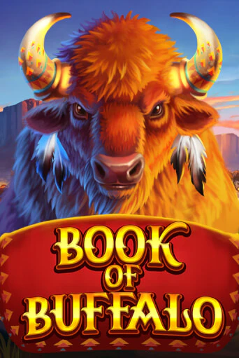 Бесплатная игра Book of Buffalo от Bragg | ChampionSlots Casino 