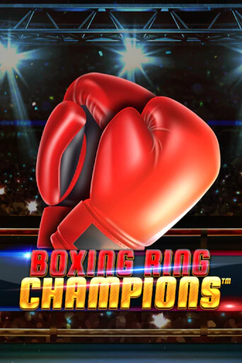 Бесплатная игра Boxing Ring Champions от Spinomenal | ChampionSlots Casino 