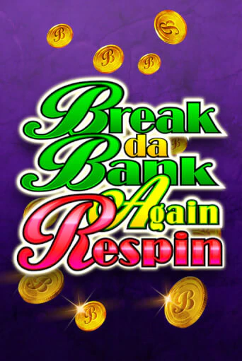 Бесплатная игра Break Da Bank Again Respin от Games Global | ChampionSlots Casino 
