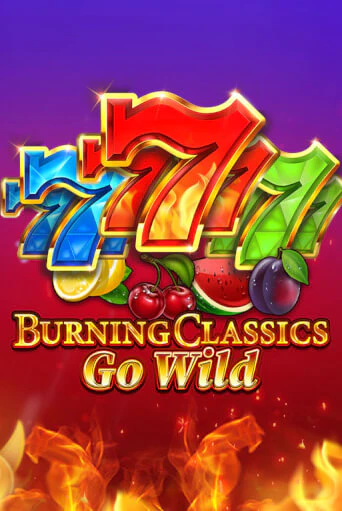 Бесплатная игра Burning Classics Go Wild от Booming Games | ChampionSlots Casino 