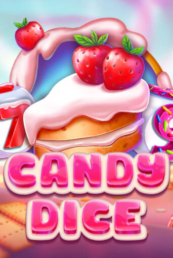 Бесплатная игра Candy Dice от Amusnet Interactive | ChampionSlots Casino 