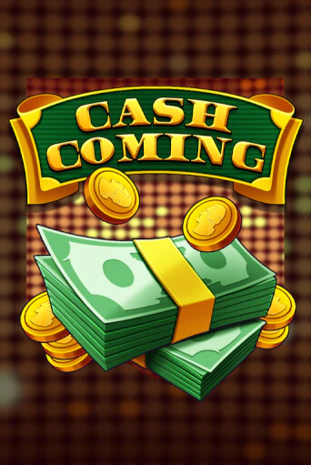 Бесплатная игра Cash Coming от KA Gaming | ChampionSlots Casino 