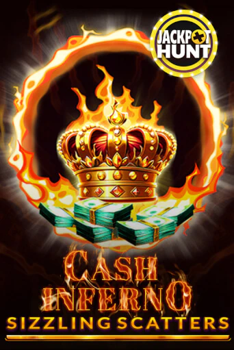 Бесплатная игра Cash Inferno: Sizzling Scatters от Octoplay | ChampionSlots Casino 