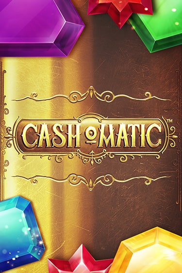 Бесплатная игра Cash-o-Matic™ от NetEnt Deluxe | ChampionSlots Casino 