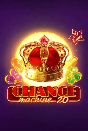 Бесплатная игра Chance Machine 20 от Endorphina | ChampionSlots Casino 