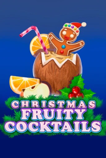 Бесплатная игра Christmas Fruity Cocktails от Barbara Bang | ChampionSlots Casino 