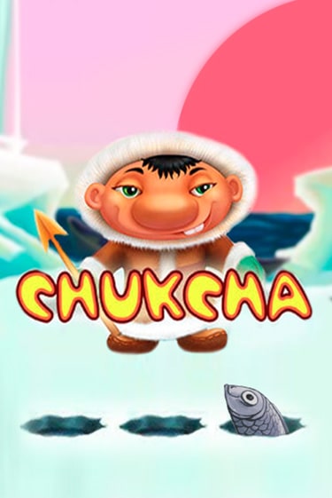 Бесплатная игра Chukcha от Клуб Вулкан | ChampionSlots Casino 