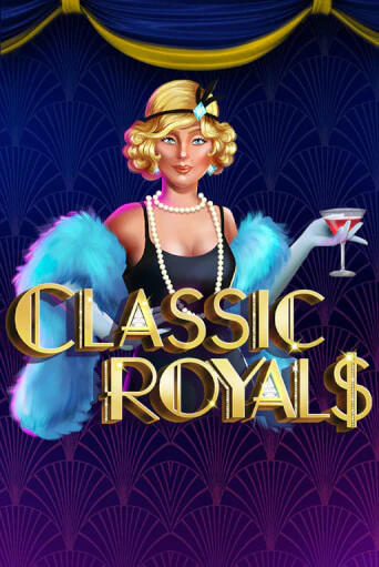 Бесплатная игра Classic Royals от Caleta Gaming | ChampionSlots Casino 