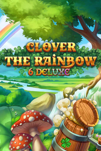 Бесплатная игра Clover Rainbow 6 Deluxe от Games Global | ChampionSlots Casino 