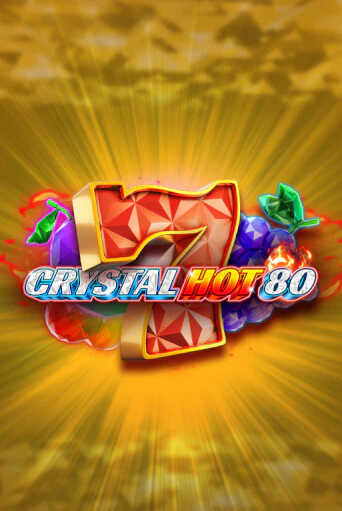 Бесплатная игра Crystal Hot 80 от Fazi | ChampionSlots Casino 