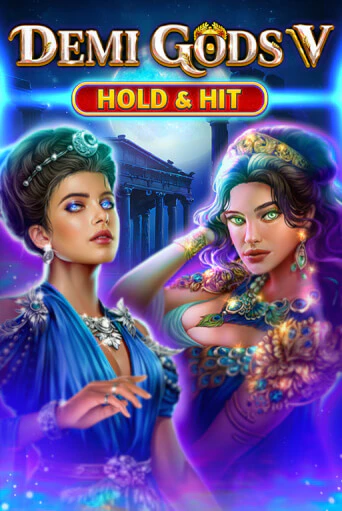 Бесплатная игра Demi Gods V - Hold & Hit от Spinomenal | ChampionSlots Casino 