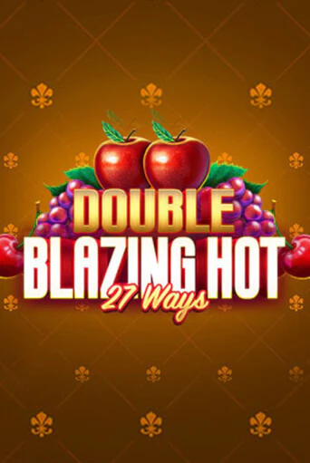 Бесплатная игра Double Blazing Hot 27 Ways от Barbara Bang | ChampionSlots Casino 