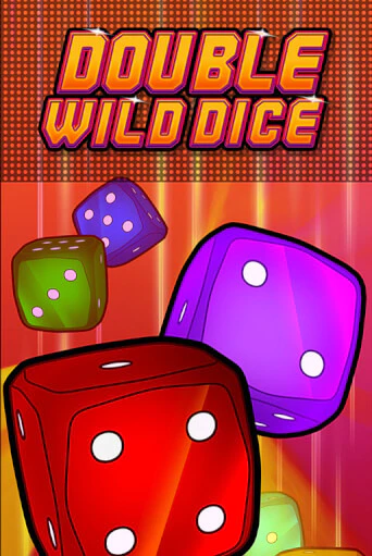 Бесплатная игра Double Wild Dice от Fazi | ChampionSlots Casino 