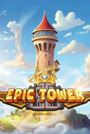 Бесплатная игра Epic Tower от Mancala Gaming | ChampionSlots Casino 