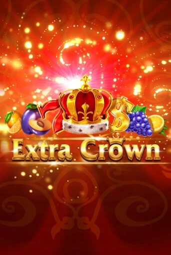 Бесплатная игра Extra Crown от Amusnet Interactive | ChampionSlots Casino 