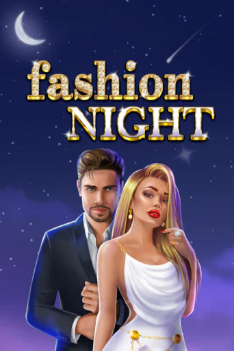 Бесплатная игра Fashion Night от Fazi | ChampionSlots Casino 