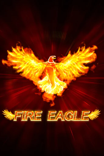 Бесплатная игра Fire Eagle от Kalamba | ChampionSlots Casino 