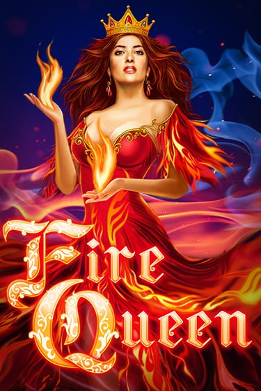 Бесплатная игра Fire Queen от Amatic | ChampionSlots Casino 