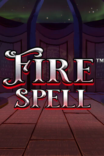 Бесплатная игра Fire Spell от Synot Games | ChampionSlots Casino 