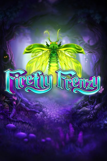 Бесплатная игра Firefly Frenzy от Play'n GO | ChampionSlots Casino 