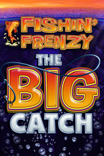 Бесплатная игра Fishin Frenzy The Big Catch от Blueprint Gaming | ChampionSlots Casino 