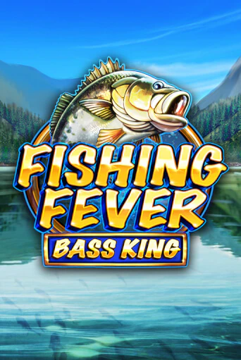 Бесплатная игра Fishing Fever Bass King от Games Global | ChampionSlots Casino 