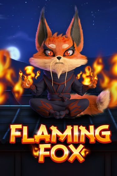 Бесплатная игра Flaming Fox от Red Tiger | ChampionSlots Casino 